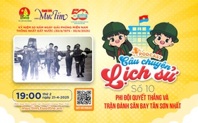 Podcast Câu chuyện lịch sử: Phi đội Quyết Thắng và trận đánh sân bay Tân Sơn Nhất