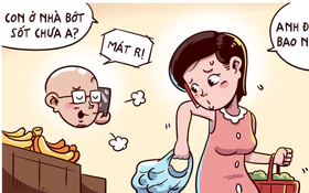 Con sốt cao 90 độ là gần bốc hơi rồi chồng ơi!