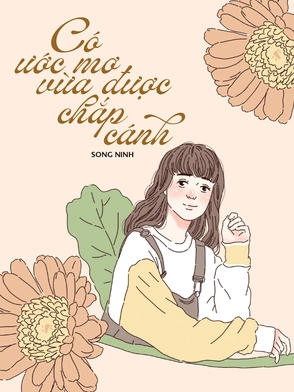 Truyện ngắn Mực Tím: Có ước mơ vừa được chắp cánh