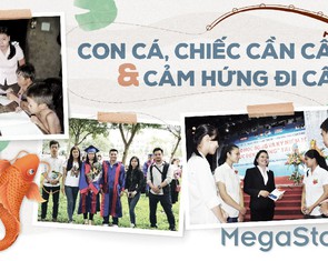Tiếp sức đến trường: Con cá, chiếc cần câu và cảm hứng đi câu