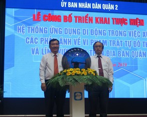 TP.HCM: Quận 2 ra mắt ứng dụng di động xử lý vi phạm xây dựng