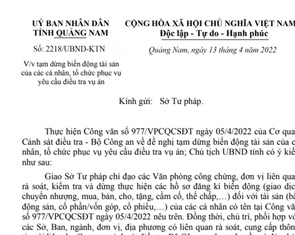 Quảng Nam tạm dừng biến động tài sản gia đình ông Trịnh Văn Quyết