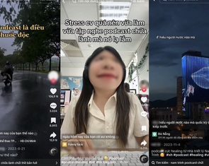 Nghe chửi thề tục tĩu trong podcast chữa lành, càng thêm bi quan, chán nản
