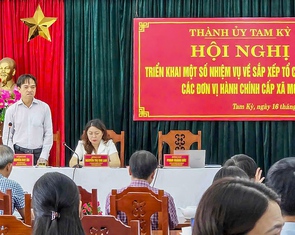 Tam Kỳ công bố chức danh bí thư, chủ tịch UBND 4 phường mới sau sắp xếp