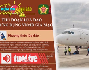 Điểm tin 8h: Cảnh báo lừa đảo cài ứng dụng VNeID giả mạo; Tăng thêm máy bay phục vụ cao điểm hè