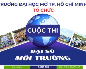 Đại sứ Môi trường ĐH Mở TP.HCM đồng hành cùng Thử thách sống xanh