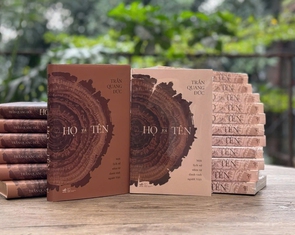 Nghìn năm lịch sử người Việt, vua chúa, dân gian đặt tên họ ra sao?