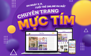 0h ngày 2-9, Tuổi Trẻ Online ra mắt chuyên trang Mực Tím