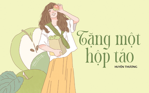 Truyện ngắn Mực Tím: Tặng một hộp táo