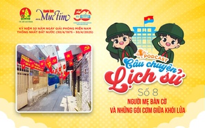 Podcast Câu chuyện lịch sử: Người mẹ Bàn Cờ và những gói cơm giữa khói lửa