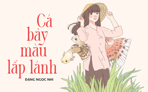 Truyện ngắn Mực Tím: Cá bảy màu lấp lánh