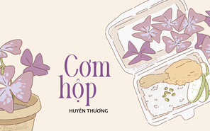 Truyện ngắn Mực Tím: Cơm hộp