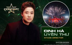 Ê kíp 'cầm trịch' sân khấu Concert Sao nhập ngũ gồm những ai?