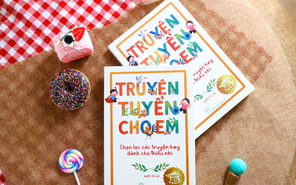 Bức tranh tuổi thơ đầy màu sắc trong 'Truyện tuyển cho em'