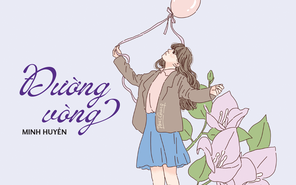 Truyện ngắn Mực Tím: Đường vòng