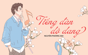 Truyện ngắn Mực Tím: Tiếng đàn dở dang