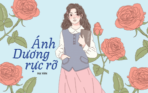 Truyện ngắn Mực Tím: Ánh Dương rực rỡ
