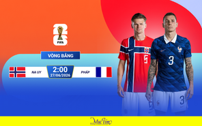Na Uy - Pháp: siêu máy tính dự báo Mbappe và đồng đội thắng trận
