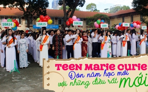 Teen THPT Marie Curie (Q.3) chào năm học với những điều rất mới