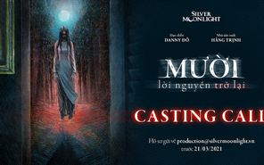 Phim điện ảnh “Mười” tổ chức casting cho phần 2 sau 15 năm