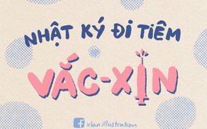 Cùng tiếp thêm động lực qua bộ tranh “Nhật ký đi tiêm vaccine”