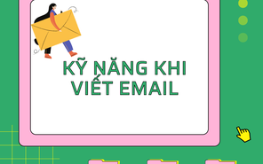 Bước chân lên giảng đường ĐH, Teen 2k3 cần "nằm lòng" các kỹ năng khi viết Email