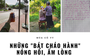 Những "bát cháo hành" nóng hổi, ấm lòng mùa dịch