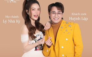 Lý Nhã Kỳ tiếp tục mùa 2 show mợ chảnh, Huỳnh Lập là khách mời