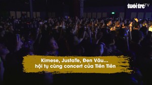 Kimmese, JustaTee, Đen Vâu… hội tụ cùng concert của Tiên Tiên