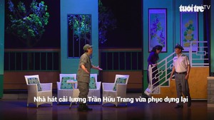 Nhà hát Trần Hữu Trang sáng đèn trở lại với 3 suất diễn hàng tháng