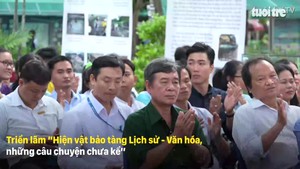 “Những câu chuyện chưa kể” trong triển lãm “Hiện vật bảo tàng Lịch sử - Văn hóa”