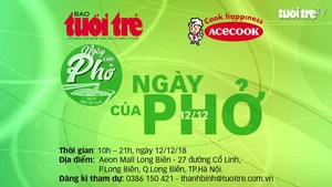 Ngày của phở 2018 sẽ diễn ra tại Aeon Mall Long Biên, Hà Nội