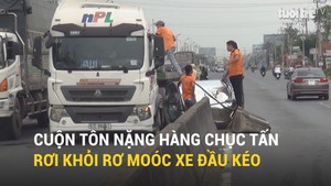 Cuộn tôn nặng hàng chục tấn rơi khỏi rơ moóc xe đầu kéo