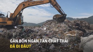 Tin nóng 24G ngày 22-11-2018: Gần 4.000 tấn chất thải đã đi đâu?