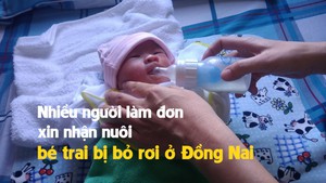 Nhiều người làm đơn xin nhận nuôi bé trai bị bỏ rơi ở Đồng Nai