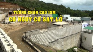 Tháo dỡ tường chắn cao 12m có nguy cơ sạt lở