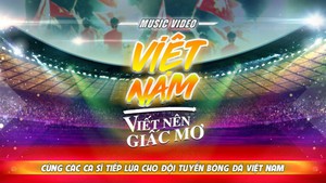 100 nghệ sĩ sẽ livestream ủng hộ tuyển Việt Nam tại phố đi bộ Nguyễn Huệ