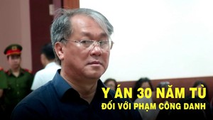 Y án 30 năm tù đối với Phạm Công Danh trong vụ Ngân hàng Xây dựng