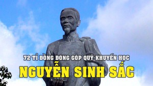 72 tỉ đồng đóng góp Quỹ khuyến học Nguyễn Sinh Sắc trong 7 năm