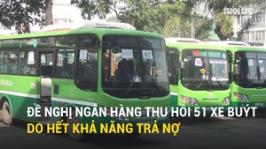 Đề nghị ngân hàng thu hồi 51 xe buýt…do hết khả năng trả nợ