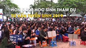 Hơn 5.000 học sinh tham dự tư vấn tuyển sinh 2019 tại Đà Nẵng