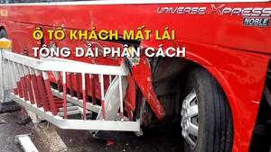 Hú vía vì ô tô khách mất lái tông dải phân cách