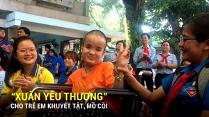 “Xuân yêu thương” cho trẻ em khuyết tật, mồ côi