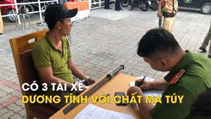 Có 3 tài xế dương tính với ma túy trong ngày đầu kiểm tra tại cảng Cát Lái