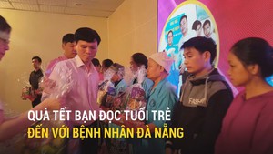 Quà Tết bạn đọc Tuổi Trẻ đến với bệnh nhân Đà Nẵng