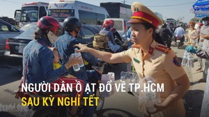 Người dân ồ ạt đổ về TP.HCM sau kỳ nghỉ Tết