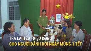 Trả lại 120 triệu đồng cho người đánh rơi túi xách trong ngày mùng 1 Tết