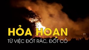 Cảnh báo xảy ra hỏa hoạn từ việc đốt rác, đốt cỏ