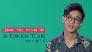 Giải trí 24h: Quảng cáo trong MV, bài toán kinh tế khó cho nghệ sĩ!