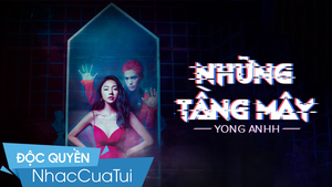 “Tân binh” Yong Anhh bán xe để đầu tư MV debut “Những tầng mây”